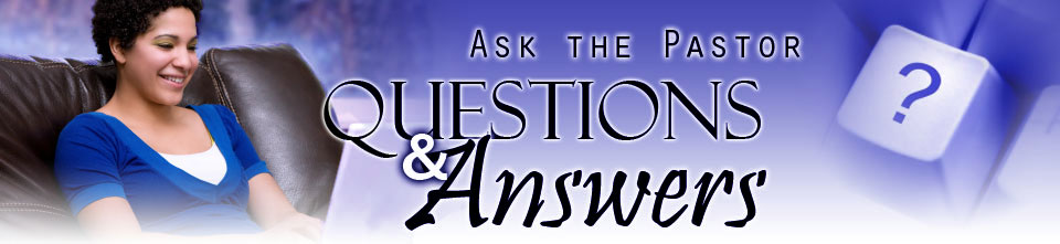 Ask The Pastor page header